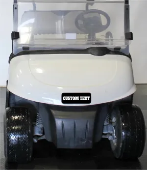 Custom Text E-Z-GO Front Name Plate. Fits EZGO 2008-2022 RXV TXT Valor Terrain Elite.