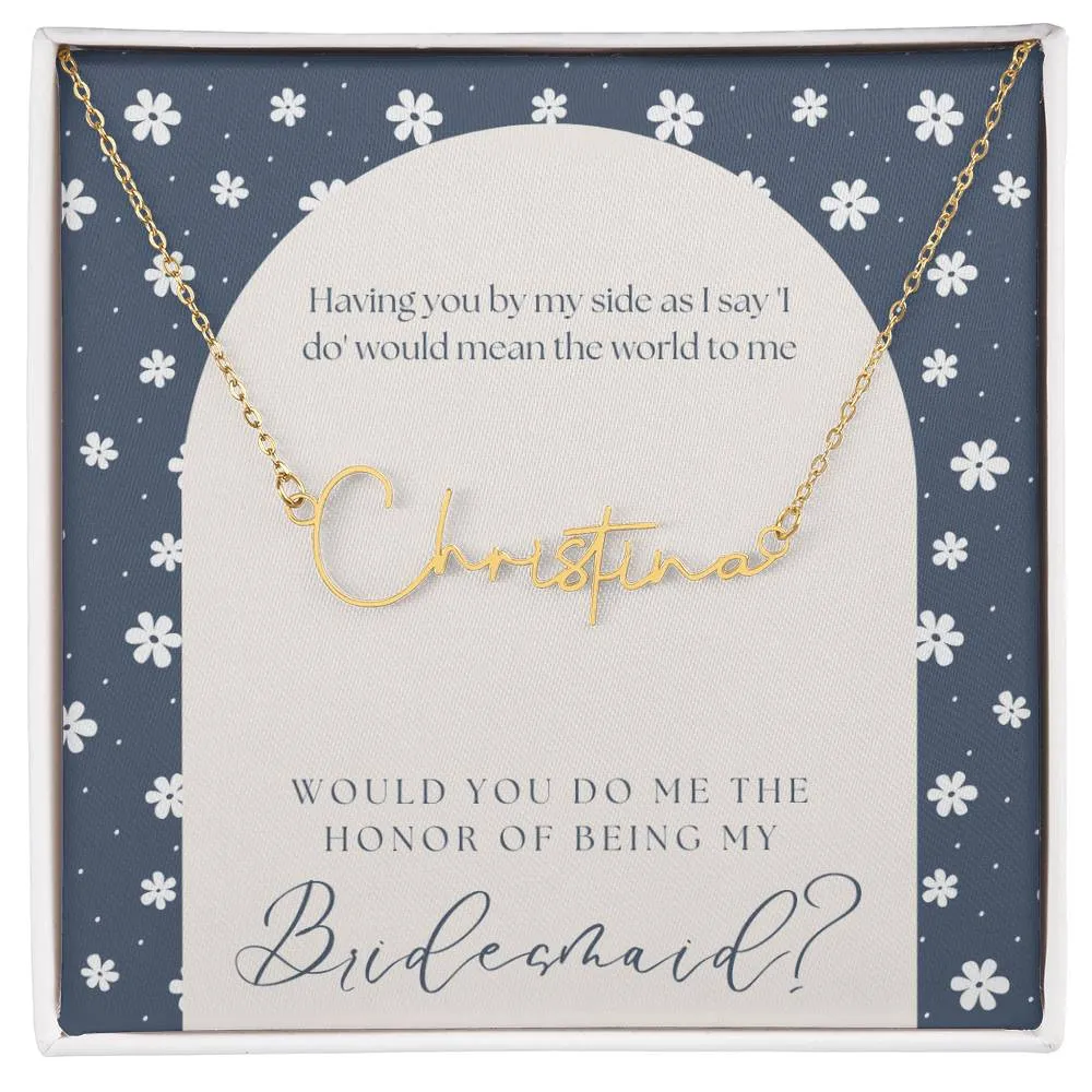 Customizable Name Necklace With Be My Bridesmaid Message Card