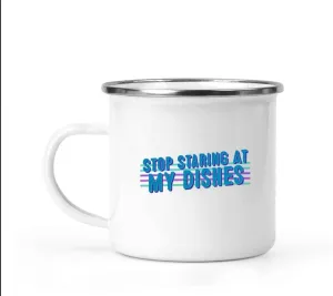 Dishwasher Gift For Cooks, Perfect For Sister's Housewarming - Stop Staring At My Dishes, Funny Chef Quote On 12oz Camping Mug