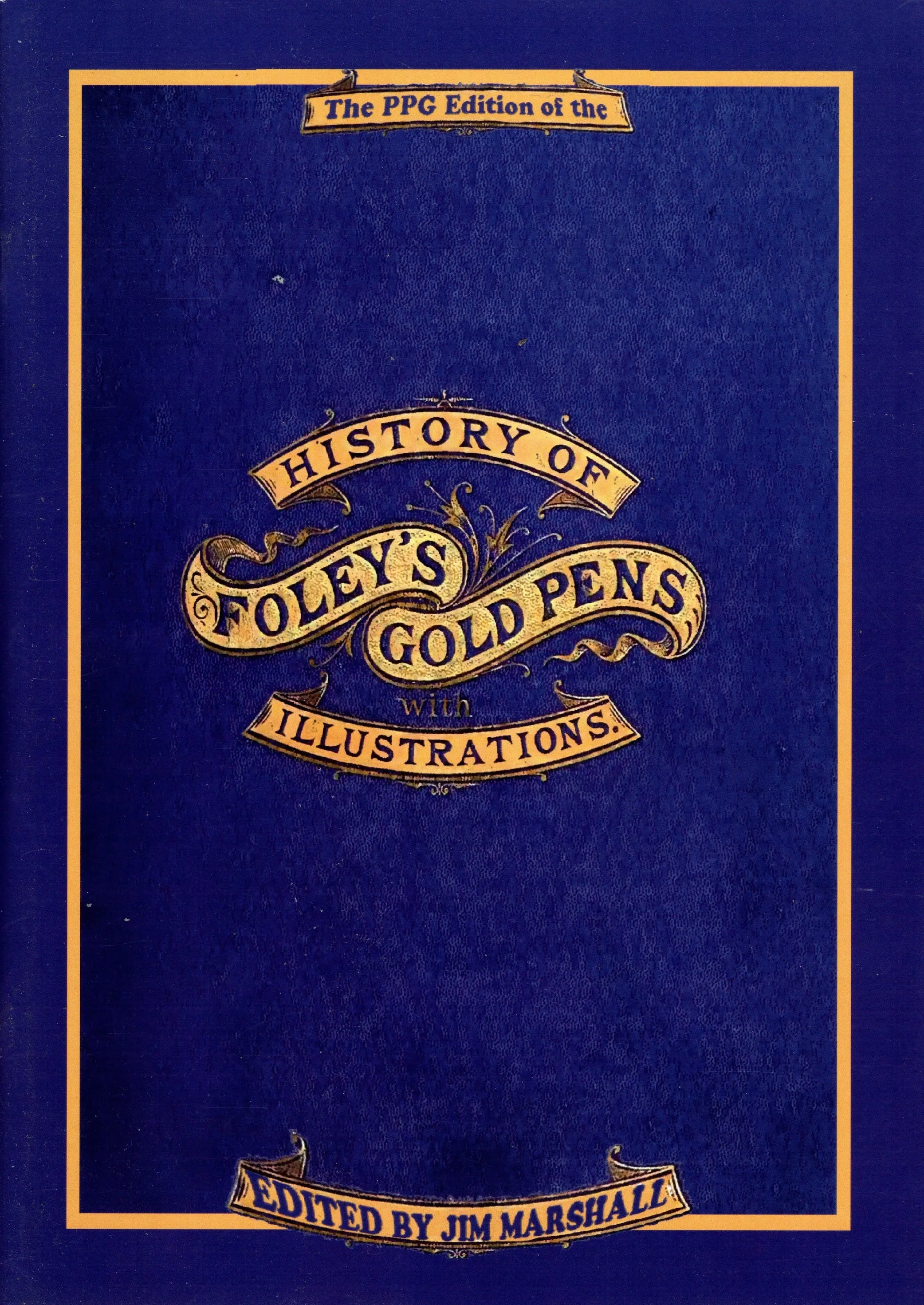 History of Foley’s Gold Pens