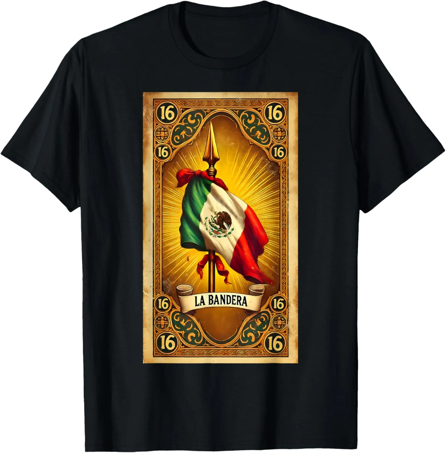 La Bandera 16 Chicano Mexican Heritage Flag Art Tarot Cinco T-Shirt