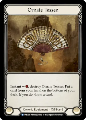ORNATE TESSEN / Rare / DYN