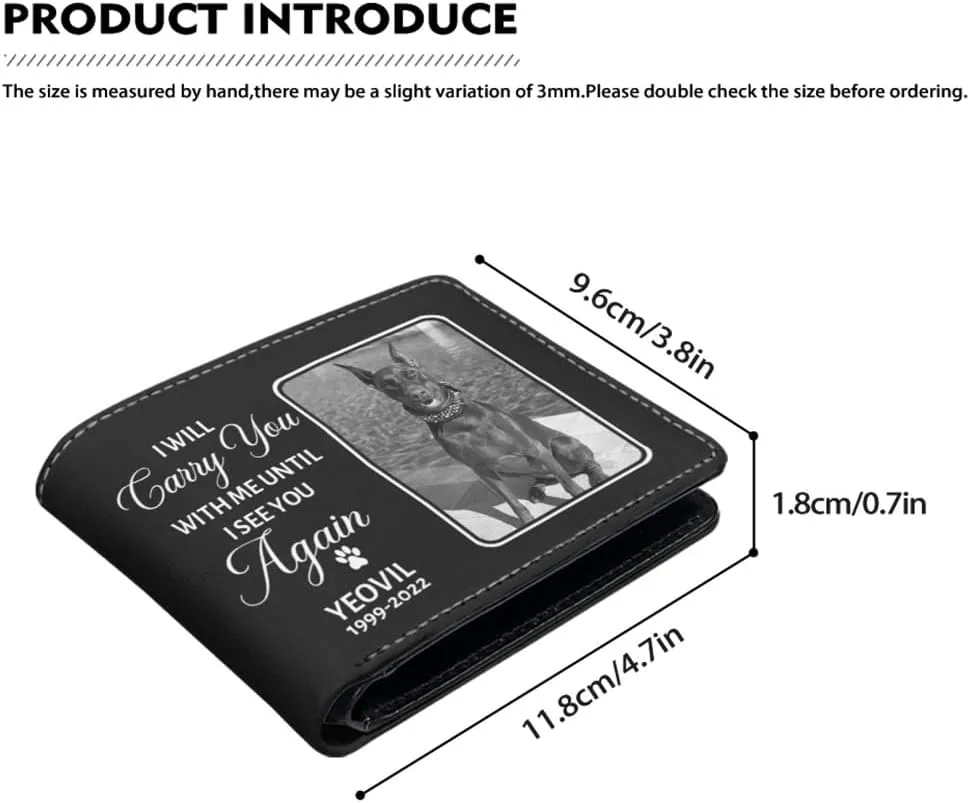 Personalized Leather Black and White Pet Face Wallet For Men Bifold Wallets with Name Date I Will Carry You With Me Unit I See You Again Sympathy Memorial Gift Personalized Gifts for Dog Lovers