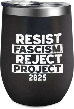 Resist Fascism Rejects Projects 2025 12oz Water Bottle Cup With Lid And Straw Awesome Mugs Quirky For Uncle