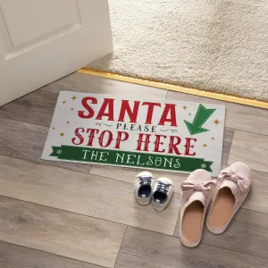 Santa, Please Stop Here! - Ð 12x27 Inch Entry Mat