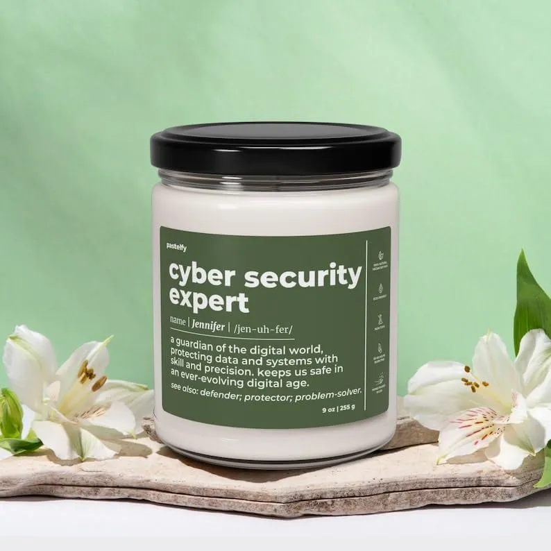 Unique Cyber Security Expert! Personalized Funny Scented Soy Candle, 9oz - Unique Appreciation & Thank You Gift for Men & Women, Custom Name C358